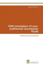 FEM simulation of non-isothermal viscoelastic fluids