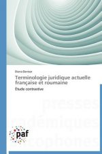 Terminologie Juridique Actuelle Francaise Et Roumaine