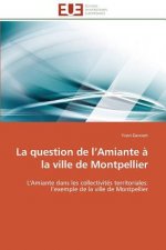 Question de L Amiante   La Ville de Montpellier