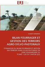 Bilan Fourrager Et Gestion Des Terroirs Agro-Sylvo-Pastoraux