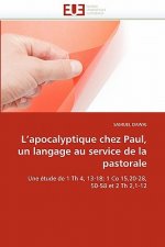 L Apocalyptique Chez Paul, Un Langage Au Service de la Pastorale