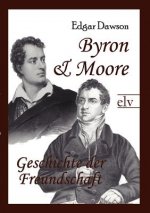 Byron und Moore