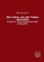 Lehre Von Der Tabes Dorsualis