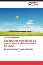 Escenarios mundiales de emisiones y absorciones de CO2