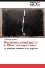 Movimiento Estudiantil En El Chile Contemporaneo