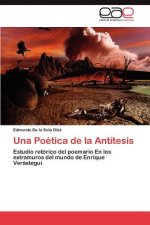 Poetica de La Antitesis