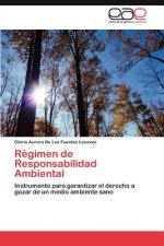 Regimen de Responsabilidad Ambiental