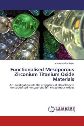 Functionalised Mesoporous Zirconium Titanium Oxide Materials