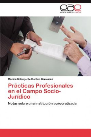 Practicas Profesionales en el Campo Socio- Juridico
