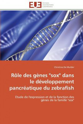 Role des genes sox dans le developpement pancreatique du zebrafish