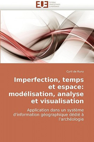 Imperfection, Temps Et Espace