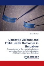 Domestic Violence and Child Health Outcomes in Zimbabwe