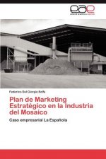 Plan de Marketing Estrategico En La Industria del Mosaico