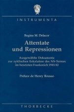 Attentate und Repressionen