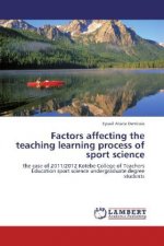 Factors affecting the teaching learning process of sport science