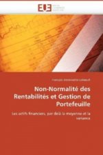 Non-Normalité des Rentabilités et Gestion de Portefeuille