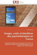 Usages, Co ts Et B n fices Des Psychoth rapies En France