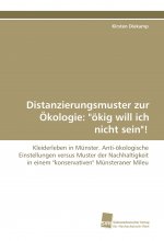 Distanzierungsmuster zur Ökologie: 
