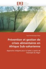 Prévention et gestion de crises alimentaires en Afrique Sub-saharienne