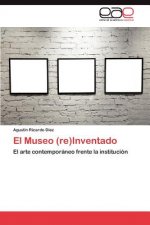 Museo (Re)Inventado