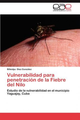 Vulnerabilidad Para Penetracion de La Fiebre del Nilo