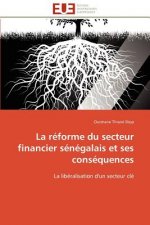 La R forme Du Secteur Financier S n galais Et Ses Cons quences