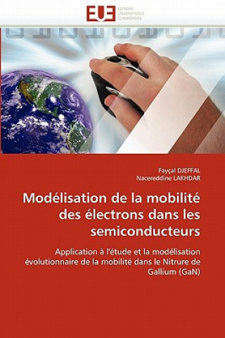 Mod lisation de la Mobilit  Des  lectrons Dans Les Semiconducteurs