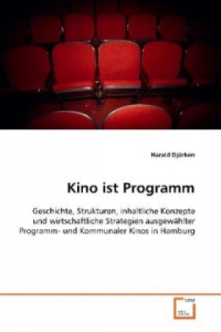 Kino ist Programm