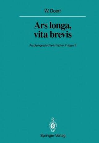 Ars Longa, Vita Brevis