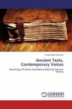 Ancient Texts, Contemporary Voices