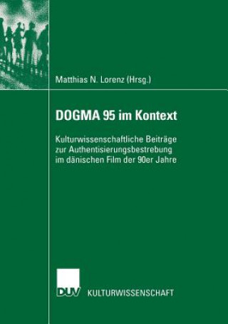 Dogma 95 Im Kontext