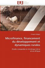 Microfinance, financement du developpement et dynamiques rurales