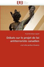 D bats Sur Le Projet de Loi Antiterroriste Canadien