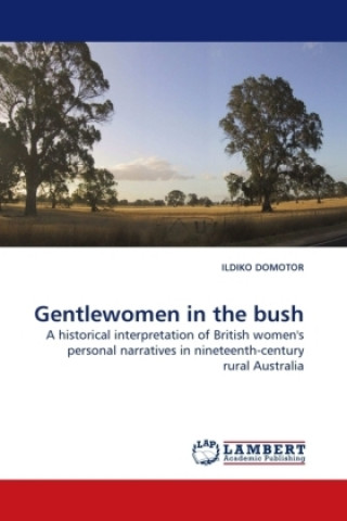 Gentlewomen in the bush
