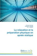 Relaxation Et La Preparation Physique En Apnee Statique
