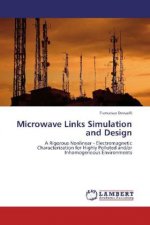 Microwave Links Simulation and Design