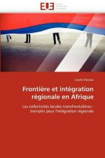 Fronti re Et Int gration R gionale En Afrique