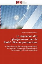 La R gulation Des Cyberjournaux Dans Le Riarc