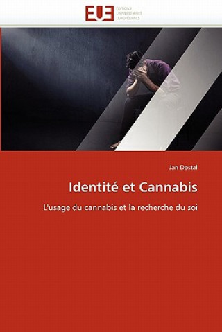 Identit  Et Cannabis