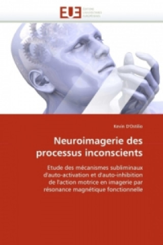 Neuroimagerie des processus inconscients