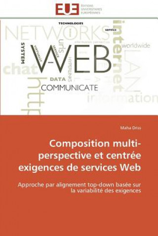 Composition Multi-Perspective Et Centr e Exigences de Services Web
