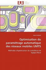 Optimisation Du Param trage Automatique Des R seaux Mobiles Umts
