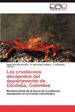 Crustaceos Decapodos del Departamento de Cordoba, Colombia