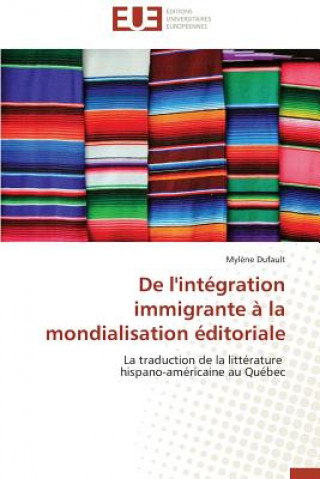 de l'Int gration Immigrante   La Mondialisation  ditoriale