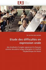 Etude Des Difficult s En Expression Orale