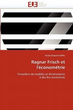 Ragnar Frisch Et l' conom trie