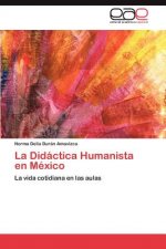 Didactica Humanista En Mexico