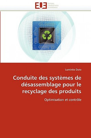 Conduite Des Syst mes de D sassemblage Pour Le Recyclage Des Produits
