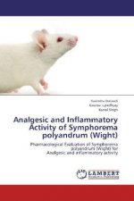 Analgesic and Inflammatory Activity of Symphorema polyandrum (Wight)