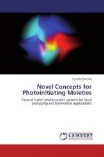 Novel Concepts for Photoinitiating Moieties
